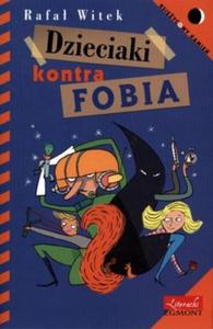 Dzieciaki kontra fobia - 2856764634