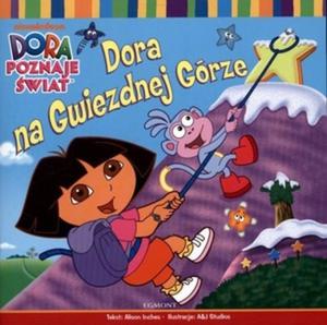 Dora poznaje wiat. Dora na Gwiezdnej Górze