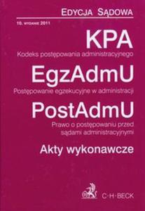 Kodeks postpowania administracyjnego Postpowanie egzekucyjne w administracji Prawo o postpowaniu...