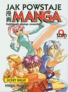 Jak powstaje Manga tom 9 Sceny walki - 2856765075