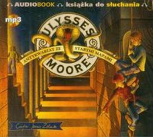 Ulysses Moore 2 Antykwariat ze starymi mapami (Pyta CD) - 2856765241