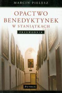 Opactwo Benedyktynek w Stanitkach - 2856765276