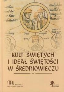 Kult witych i idea witoci w redniowieczu - 2856765316