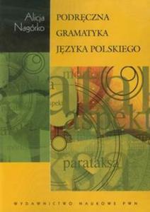 Podrczna gramatyka jzyka polskiego - 2856765472