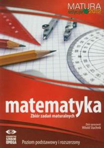 Matematyka Matura 2012 Zbir zada maturalnych - 2856765481