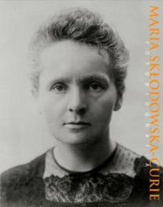 Maria Skodowska-Curie. Fotobiografia - 2856765664