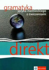 Direct. Jzyk niemiecki. Gramatyka z wiczeniami - 2856765673