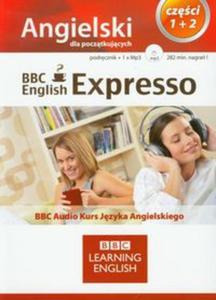 BBC English Expresso Angielski dla pocztkujcych cz 1-2 Podrcznik + CDmp3 - 2856765689