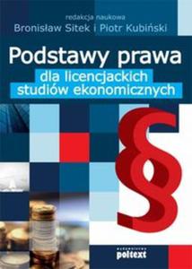 Podstawy prawa dla licencjackich studiw ekonomicznych - 2856765890