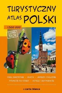 Turystyczny atlas Polski. 1:300 000 - 2856765965