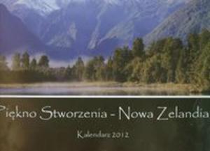 Kalendarz 2012 Pikno stworzenia Nowa Zelandia - 2856765987