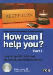 How can I help you? Cz 1. Jzyk angielski zawodowy dla zawodu technik hotelarstwa + CD - 2856765988