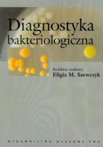 Diagnostyka bakteriologiczna - 2856766037