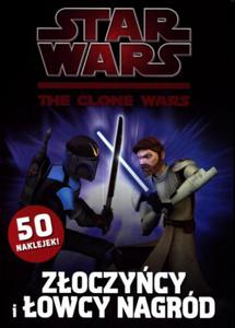 Star Wars. The clone wars. Zoczycy i owcy nagrd (SWA-1) - 2856766250