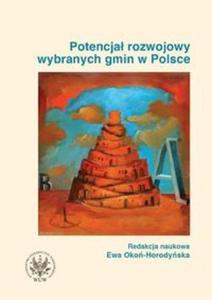 Potencja rozwojowy wybranych gmin w Polsce - 2856766503