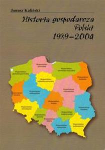 Historia gospodarcza Polski 1989 - 2004 - 2856766602