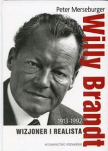 Willy Brandt 1913-1992 Wizjoner i realista - 2856766648