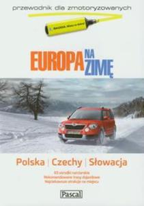 Europa na zim Przewodnik dla zmotoryzowanych