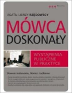 Mwca doskonay. Wystpienia publiczne w praktyce - 2856766833