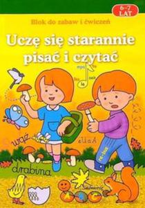 Ucz si starannie pisa i czyta 6-7 lat - 2856766934