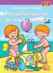 Przygotowuj si do nauki pisania 5-6 lat - 2856766959