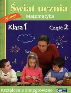 wiat ucznia. Klasa 1. Matematyka. Cz 2 - 2857595626