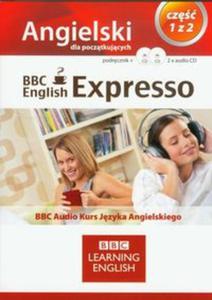 BBC English Expresso dla Pocztkujcych cz 1 (Pyta CD) - 2857595657