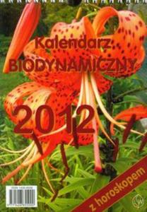 Kalendarz 2012 Biodynamiczny z horoskopem - 2857595664