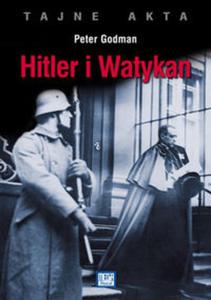 Tajne akta Hitler i Watykan - 2857595898