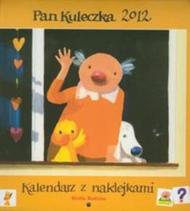 Kalendarz 2012 Pan Kuleczka - 2857596002