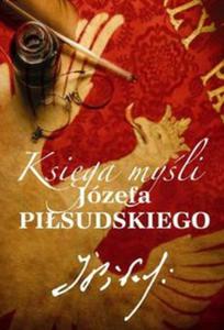 Ksiga myli Jzefa Pisudskiego - 2857596018