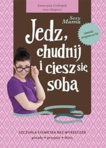 Sexy Mama Jedz chudnij i ciesz si sob - 2857596242