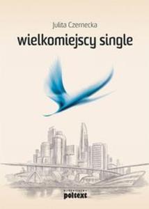 Wielkomiejscy single - 2857596454