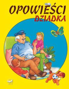 MAKowe opowieci Opowieci dziadka - 2857596591