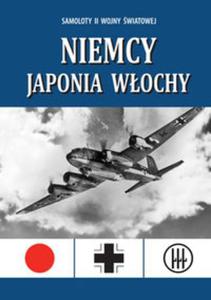 Samoloty II wojny wiatowej Niemcy Japonia Wochy - 2857596830