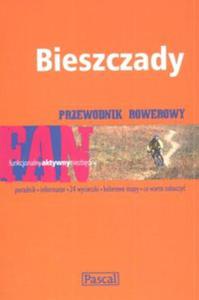 Bieszczady Przewodnik rowerowy