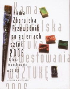 Przewodnik po galeriach sztuki 2006 - 2825653535