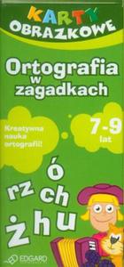 Ortografia w zagadkach Karty dla dzieci - 2857597133