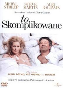 TO SKOMPLIKOWANE / It's Complicated - 2857597265