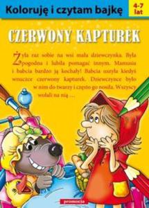 Koloruj i czytam bajk Czerwony Kapturek - 2857597328