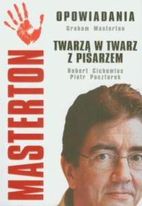 Masterton Opowiadania Twarz w twarz z pisarzem - 2857597374