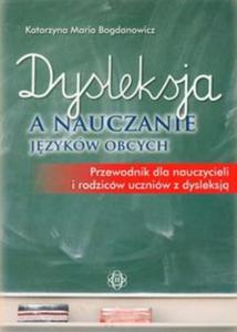 Dysleksja a nauczanie jzykw obcych - 2857597479