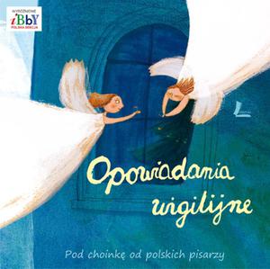 Opowiadania wigilijne. Pod choink od polskich pisarzy - 2857597699