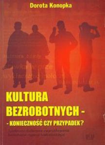 Kultura bezrobotnych - 2857597875