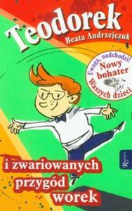 Teodorek i zwariowanych przygd worek - 2857597943