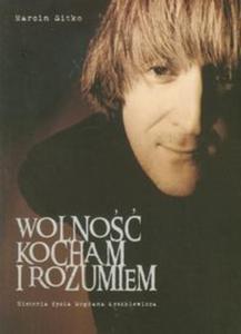 Wolno kocham i rozumiem Historia ycia Bogdana yszkiewicza - 2857597951