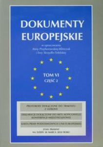 Dokumenty europejskie tom 6 cz 2 - 2857598004