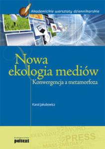 Nowa ekologia mediw - 2857598035