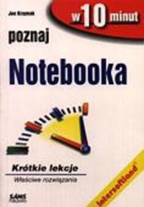 Poznaj Notebooka w 100 minut. Krtkie lekcje - 2857598144