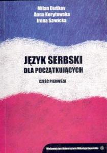 Jzyk serbski dla pocztkujcych Cz pierwsza - 2857598146